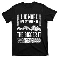 The More I Play With It The Bigger It Gets Offroad T-Shirt