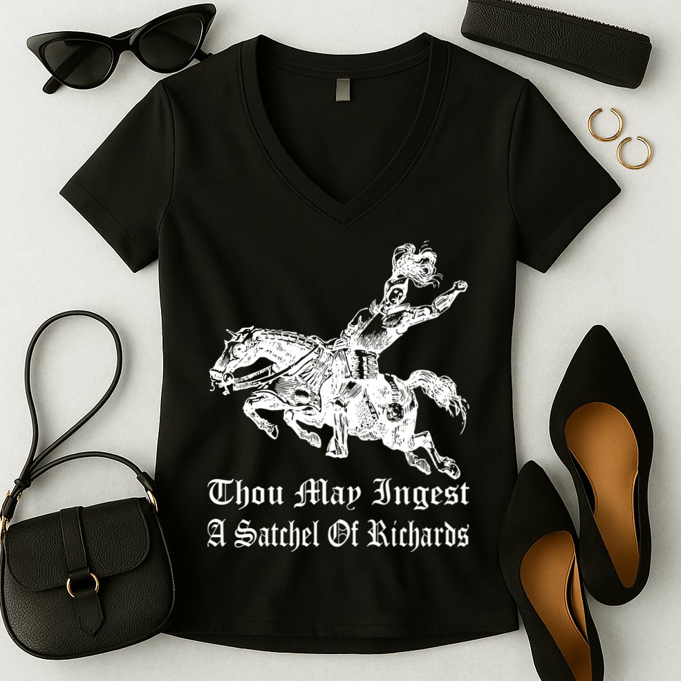 Thou May Ingest A Satchel Of Richards Women's V-Neck T-Shirt