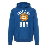 That's My Jersey Number #23 Vintage Basketball Mom Dad Gift Premium Hoodie