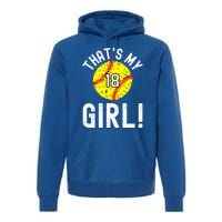 ThatS My Jersey Number #18 Vintage Softball Mom Dad Cute Gift Premium Hoodie