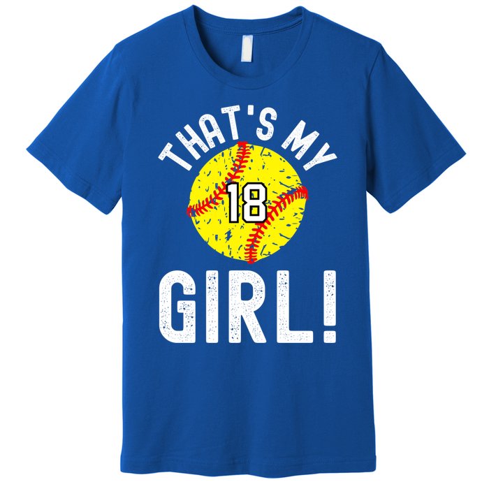 ThatS My Jersey Number #18 Vintage Softball Mom Dad Cute Gift Premium T-Shirt