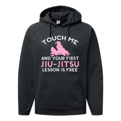 Touch Me Jiu Jitsu Lesson Free  Pink Martial Arts Gift Performance Fleece Hoodie