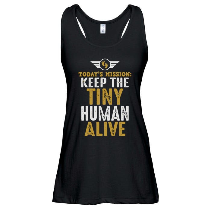 Today’s Mission Keep The Tiny Human Alive Proud New Father Ladies Essential Flowy Tank