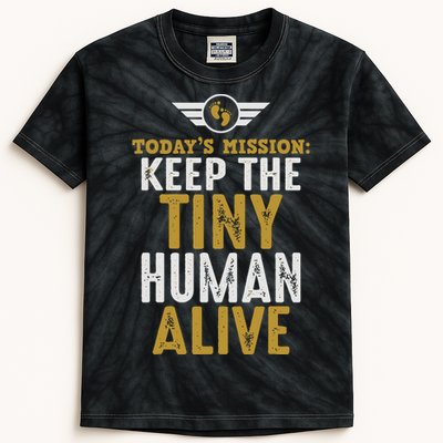 Today’s Mission Keep The Tiny Human Alive Proud New Father Kids Tie-Dye T-Shirt