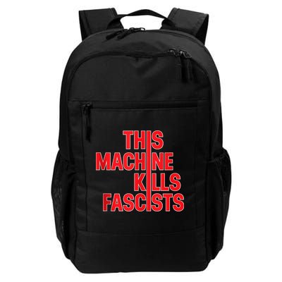This Machine Kills Fascists Backpack