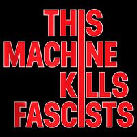This Machine Kills Fascists 16 in Basic Backpack