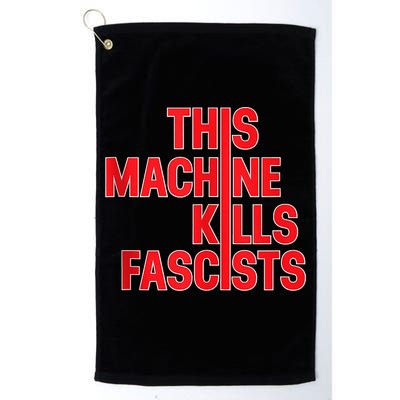 This Machine Kills Fascists Golf Towel