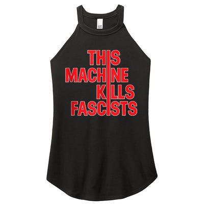 This Machine Kills Fascists Women's Perfect Tri Rocker Tank