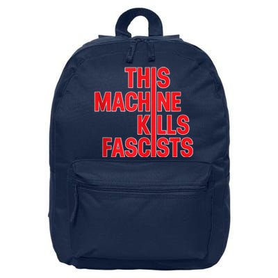 This Machine Kills Fascists 16 in Basic Backpack