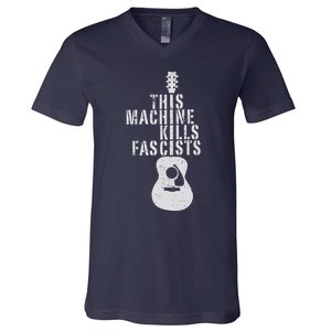 This Machine Kills Fascists V-Neck T-Shirt