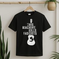 This Machines Kills Fascists Funny Guitar Music Lover T-Shirt