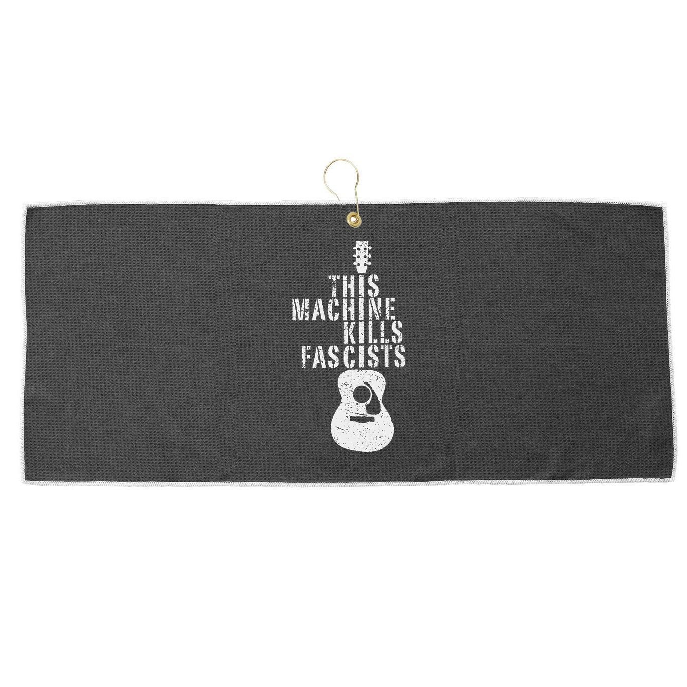 This Machines Kills Fascists Funny Guitar Music Lover Large Microfiber Waffle Golf Towel
