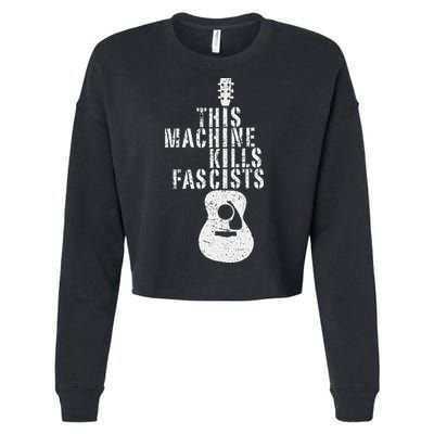 This Machines Kills Fascists Funny Guitar Music Lover Cropped Pullover Crew