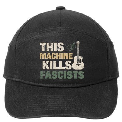 This Machine Kills Fascists 7-Panel Snapback Hat
