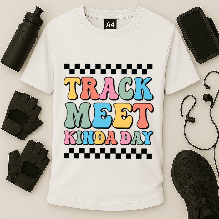 Track Meet Kinda Day Track And Field Mom Runner For Girl Cooling Performance Crew T-Shirt