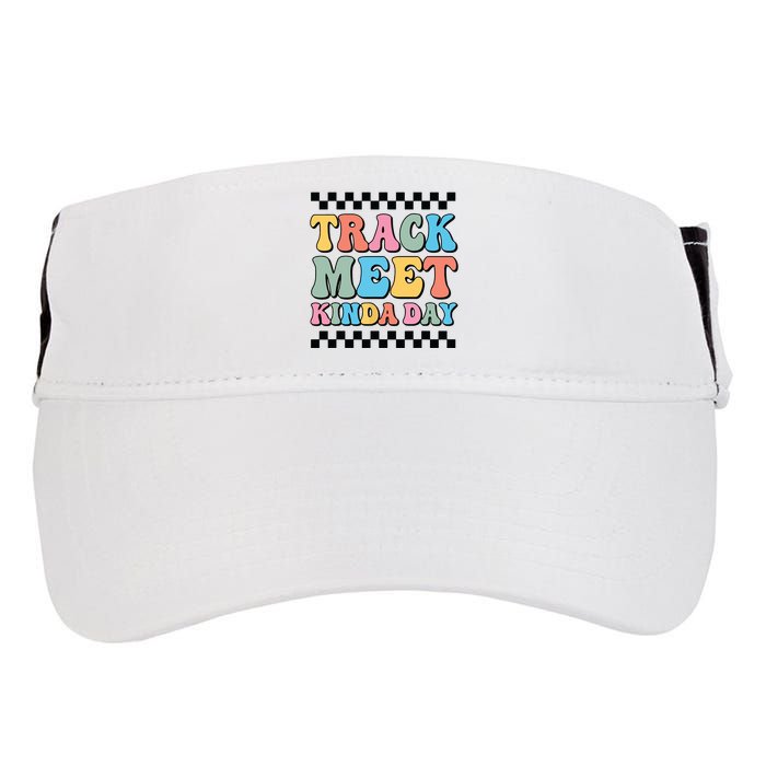 Track Meet Kinda Day Track And Field Mom Runner For Girl Adult Drive Performance Visor