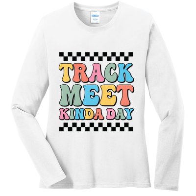 Track Meet Kinda Day Track And Field Mom Runner For Girl Ladies Long Sleeve Shirt