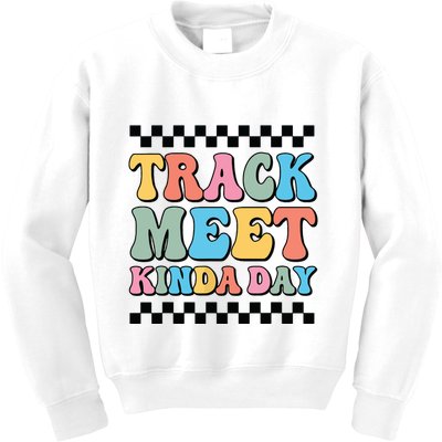 Track Meet Kinda Day Track And Field Mom Runner For Girl Kids Sweatshirt