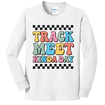 Track Meet Kinda Day Track And Field Mom Runner For Girl Kids Long Sleeve Shirt