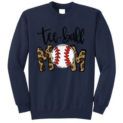 Teeball Mom Leopard Funny Ball Mom Mother's Day Tall Sweatshirt