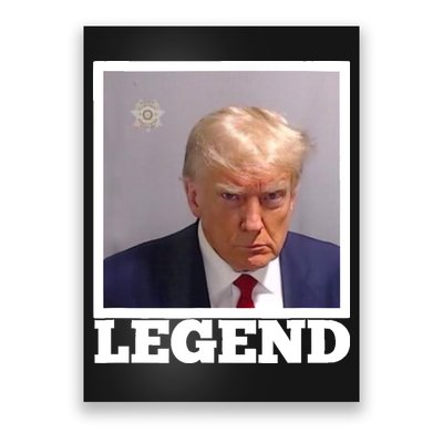 TRUMP MUGSHOT LEGEND President Trump 2024 Fulton Poster
