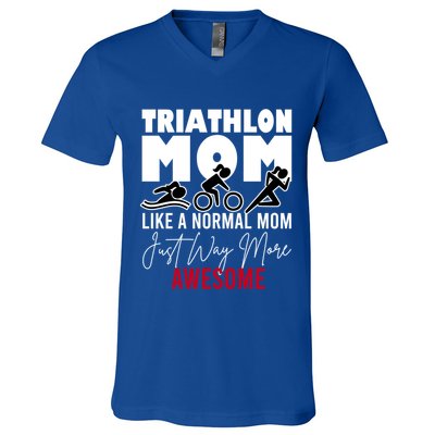 Triathlon Mom Like A Normal Mom But Way More Awesome Cute Gift V-Neck T-Shirt