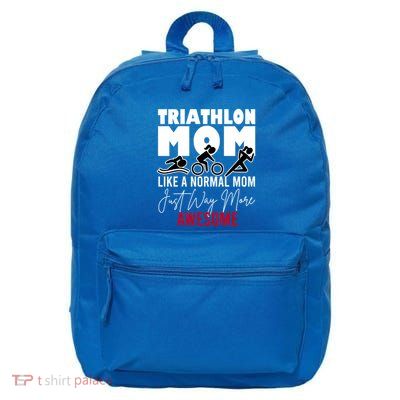 Triathlon Mom Like A Normal Mom But Way More Awesome Cute Gift 16 in Basic Backpack