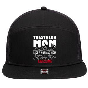 Triathlon Mom Like A Normal Mom But Way More Awesome Gift 7 Panel Mesh Trucker Snapback Hat