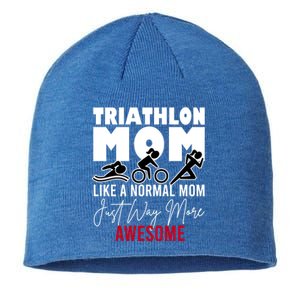 Triathlon Mom Like A Normal Mom But Way More Awesome Gift Sustainable Beanie