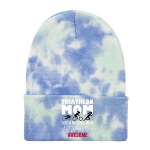 Triathlon Mom Like A Normal Mom But Way More Awesome Gift Tie Dye 12in Knit Beanie