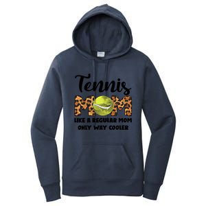 Tennis Mom Like A Regular Tennis Game Tennis Mom Great Gift Women's Pullover Hoodie