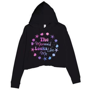 The mermaid looks like me Funny Quote Design Crop Fleece Hoodie