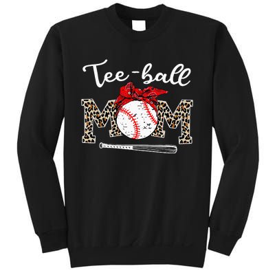 Teeball Mom Leopard Funny Teeball Mom MotherS Day 2024 Sweatshirt