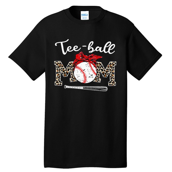 Teeball Mom Leopard Funny Teeball Mom MotherS Day 2024 Tall T-Shirt