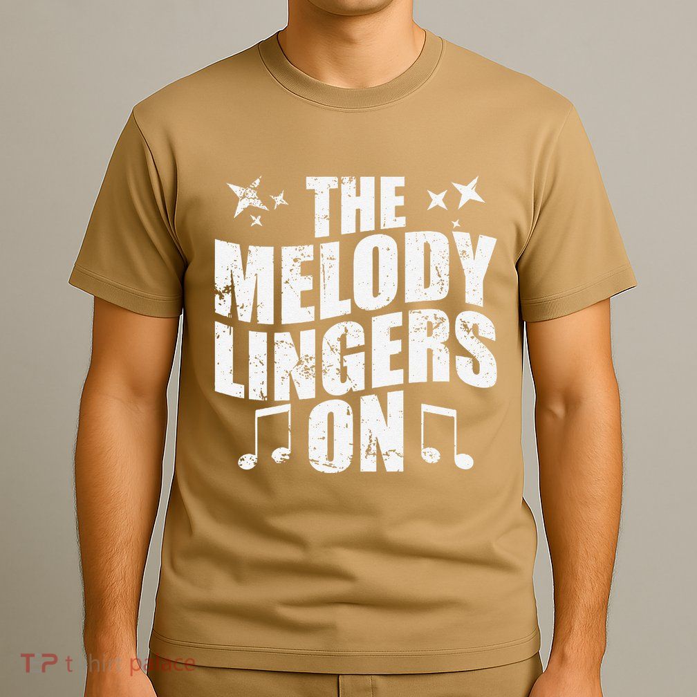 The Melody Lingers On T-Shirt