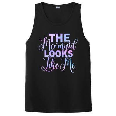 The Mermaid Looks Like Me Funny Gift Men Women Kids PosiCharge Competitor Tank