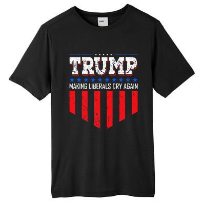 Trump Making Liberals Cry Again Funny Election Tall Fusion ChromaSoft Performance T-Shirt