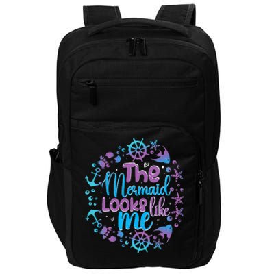 The mermaid looks like me black  quote Impact Tech Backpack