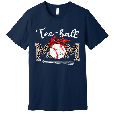 Teeball Mom Leopard Funny Teeball Mom MotherS Day 2024 Premium T-Shirt