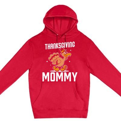 Thanksgiving Mommy Lover Cute Family Turkeys Thanksgiving Gift Premium Pullover Hoodie