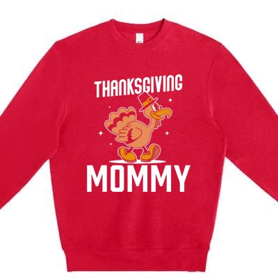 Thanksgiving Mommy Lover Cute Family Turkeys Thanksgiving Gift Premium Crewneck Sweatshirt