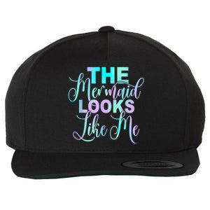 The Mermaid Looks Like Me Quote Wool Snapback Cap