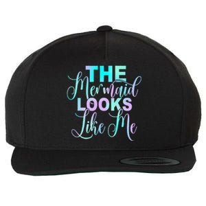 The Mermaid Looks Like Me Quote Wool Snapback Cap