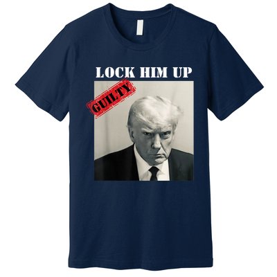 TRUMP MUGSHOT LOCK HIM UP GUILTY JAIL PRISON ANTI TRUMP Premium T-Shirt