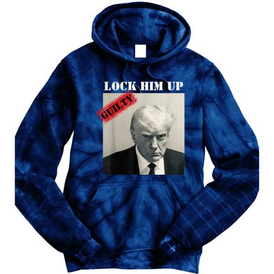 TRUMP MUGSHOT LOCK HIM UP GUILTY JAIL PRISON ANTI TRUMP Tie Dye Hoodie