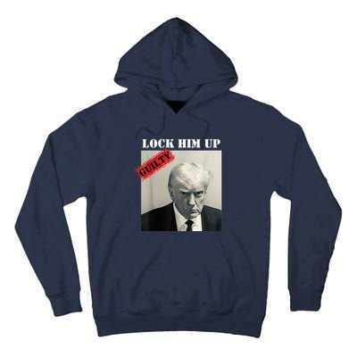 TRUMP MUGSHOT LOCK HIM UP GUILTY JAIL PRISON ANTI TRUMP Tall Hoodie