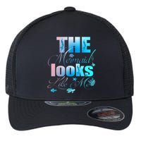 The Mermaid Looks Like Me Funny Quote Men Women Flexfit Unipanel Trucker Cap