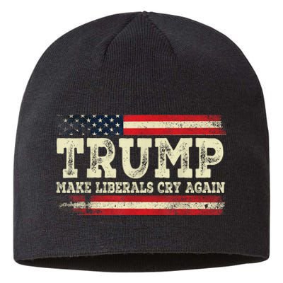 Trump Make Liberals Cry Again Trump 2024 President Trump Sustainable Beanie