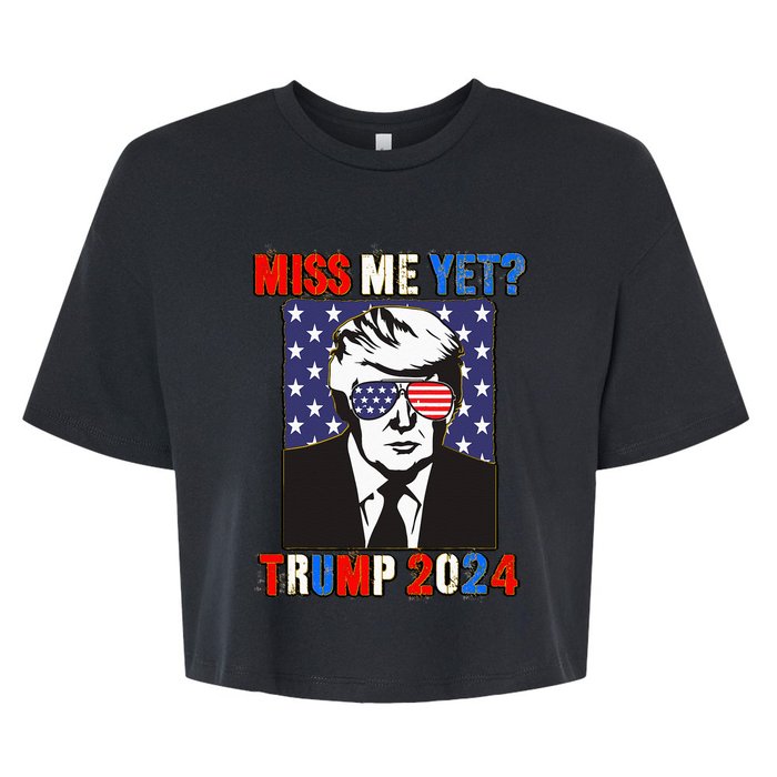 Trump Miss Me Yet Trump 2024 Patriotic 4th Of July Trump Bella+Canvas Jersey Crop Tee