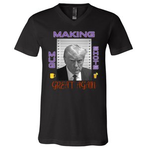 Trump Making Mug Shots Great Again V-Neck T-Shirt